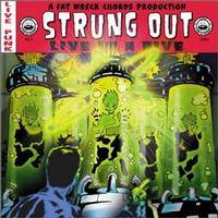 Strung Out : Live in a Dive